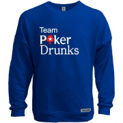 Світшот без начісу Team Poker Drunks