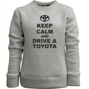 Дитячий світшот без начісу Keep calm and drive a Toyota